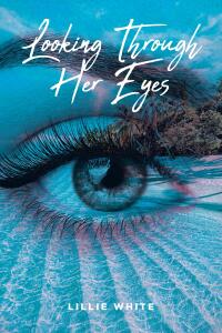 Cover image: Looking Through Her Eyes 9798889824923