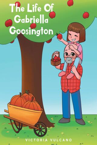 Cover image: The Life Of Gabriella Goosington 9798889826446
