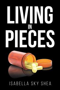 Cover image: Living In Pieces 9798889826521