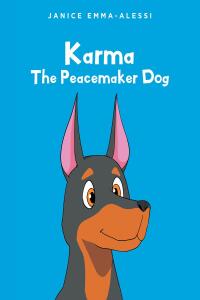 Omslagafbeelding: Karma The Peacemaker Dog 9798889827405
