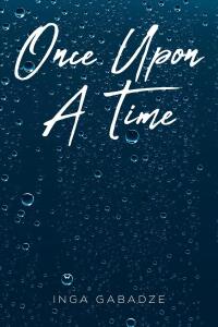 Cover image: Once Upon A Time 9798889828549