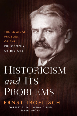صورة الغلاف: Historicism and Its Problems 9798889831419