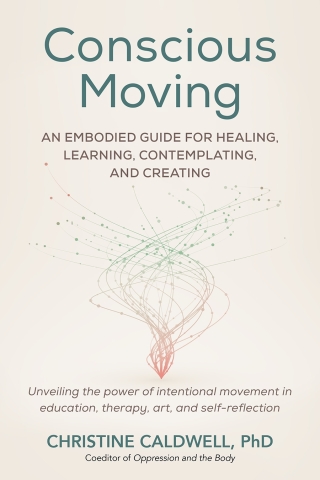 Cover image: Conscious Moving 9798889840275