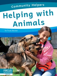 Cover image: Helping with Animals 1st edition 9798889980209