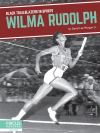 Cover image: Wilma Rudolph 1st edition 9798889982128