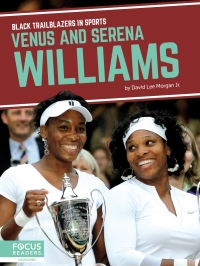 Cover image: Venus and Serena Williams 1st edition 9798889982159