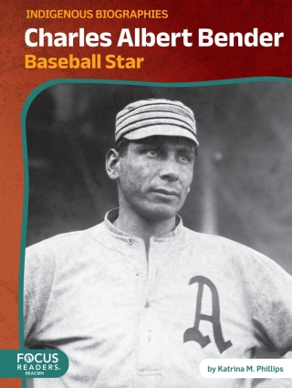 Cover image: Charles Albert Bender: Baseball Star 1st edition 9798889984986