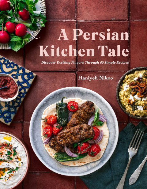 A Persian Kitchen Tale: Discover Exciting Flavors Through 60 Simple Recipes - FULL INSTANT DOWNLOAD | PDF DOCX EPUB
