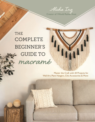 Cover image: The Complete Beginner’s Guide to Macramé 9798890030610
