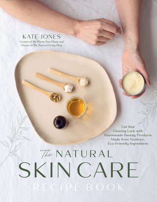 Cover image: The Natural Skin Care Recipe Book 9798890030658