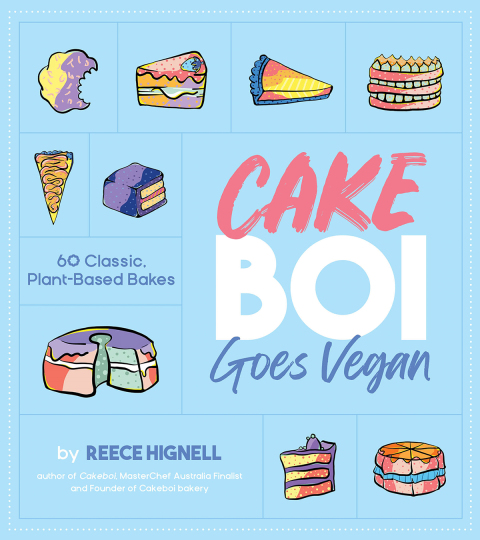 Cakeboi Goes Vegan: 60 Classic, Plant-Based Bakes - FULL INSTANT DOWNLOAD | PDF DOCX EPUB