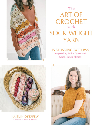 Cover image: The Art of Crochet with Sock Weight Yarn 9798890039828