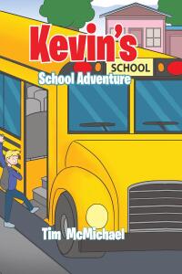 Imagen de portada: Kevin's School Adventure 9798890431912