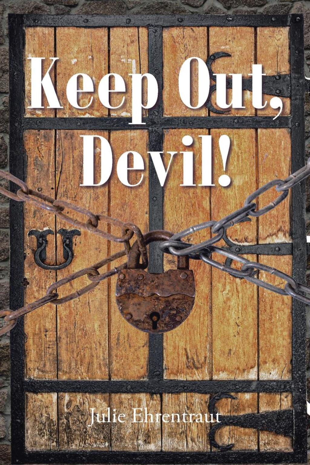 Keep Out  Devil! (eBook)