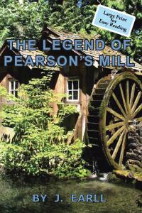 Imagen de portada: The Legend of Pearson's Mill 9798890434142