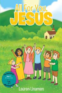 Cover image: All For You, Jesus 9798893455151