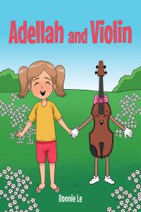 Cover image: Adellah and Violin 9798890437983