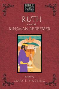 Imagen de portada: Ruth and the Kinsman Redeemer 9798890438508