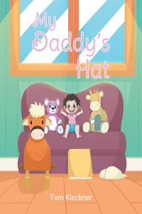 Cover image: My Daddy's Hat 9798890610263