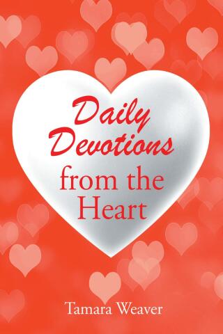 表紙画像: Daily Devotions from the Heart 9798890610461