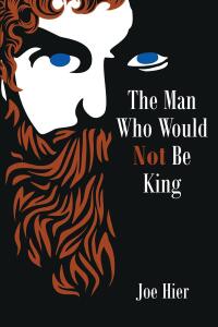 Imagen de portada: The Man Who Would Not Be King 9798890610546