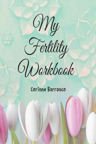 Imagen de portada: My Fertility Workbook 9798890611963