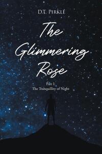 Cover image: The Glimmering Rose 9798890612700