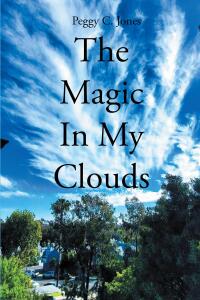 Imagen de portada: The Magic In My Clouds 9798890612786