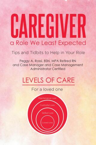 Cover image: Caregiver: a Role We Least Expected 9798890613226