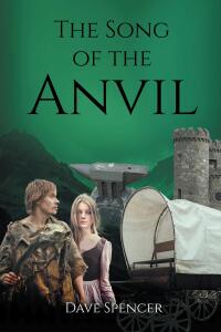 Cover image: The Song Of The Anvil 9798890613479