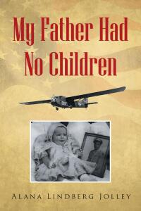 Imagen de portada: My Father Had No Children 9798890613769