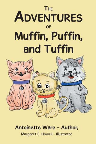 Cover image: The Adventures of Muffin, Puffin, and Tuffin 9798890613998
