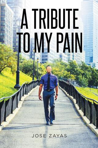 Cover image: A Tribute to My Pain 9798890615497