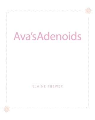Imagen de portada: Ava's Adenoids 9798890615756