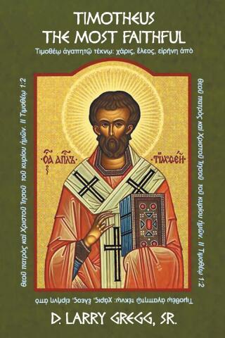 Cover image: Timotheus - The Most Faithful 9798890616630