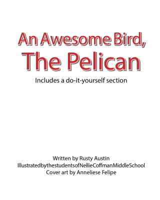 Cover image: An Awesome Bird, The Pelican 9798890617149
