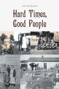 Imagen de portada: Hard Times, Good People 9798890618191