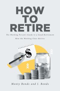 Imagen de portada: How to Retire 9798890618566