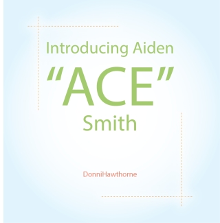 Cover image: Introducing Aiden "ACE" Smith 9798890619051