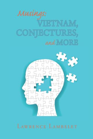 Cover image: Musings: Vietnam, Conjectures, and More 9798890619754