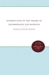 Imagen de portada: Introduction to the Theory of Determinants and Matrices 1st edition 9780807807354