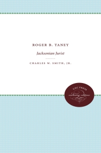Cover image: Roger B. Taney 1st edition 9780807802021