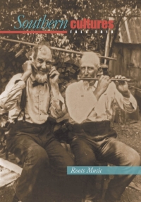 Imagen de portada: Southern Cultures: Special Roots Music Issue 1st edition 9780807852439