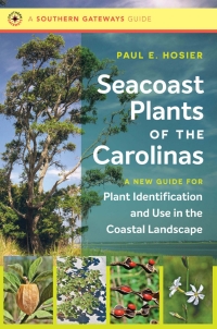 Cover image: Seacoast Plants of the Carolinas 1st edition 9781469641430