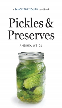 Omslagafbeelding: Pickles and Preserves 1st edition 9781469677545