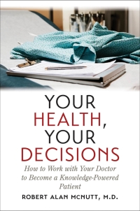 Omslagafbeelding: Your Health, Your Decisions 1st edition 9781469629179