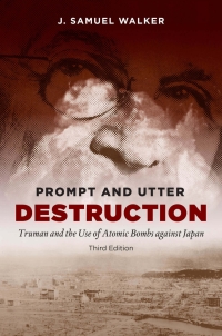 Cover image: Prompt and Utter Destruction, Third Edition 3rd edition 9781469628974