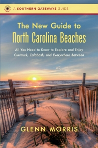 Omslagafbeelding: The New Guide to North Carolina Beaches 1st edition 9781469651736