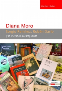 Imagen de portada: Sergio Ramírez, Rubén Darío y la literatura nicaragüense 1st edition 9780990919131