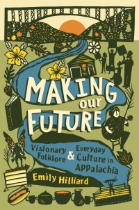Cover image: Making Our Future 1st edition 9781469671611